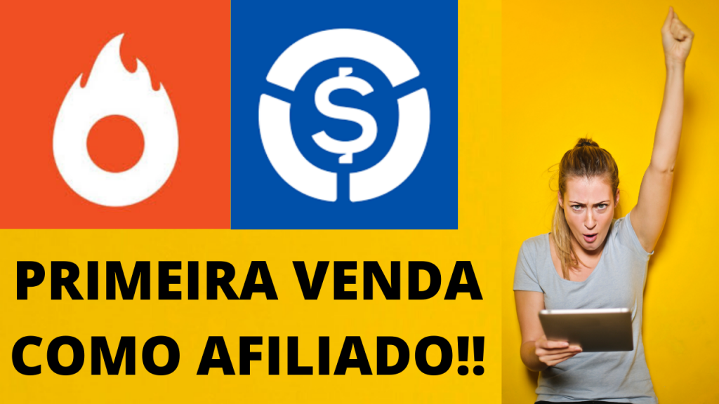 Como Fazer A Primeira Venda Como Afiliado 4784